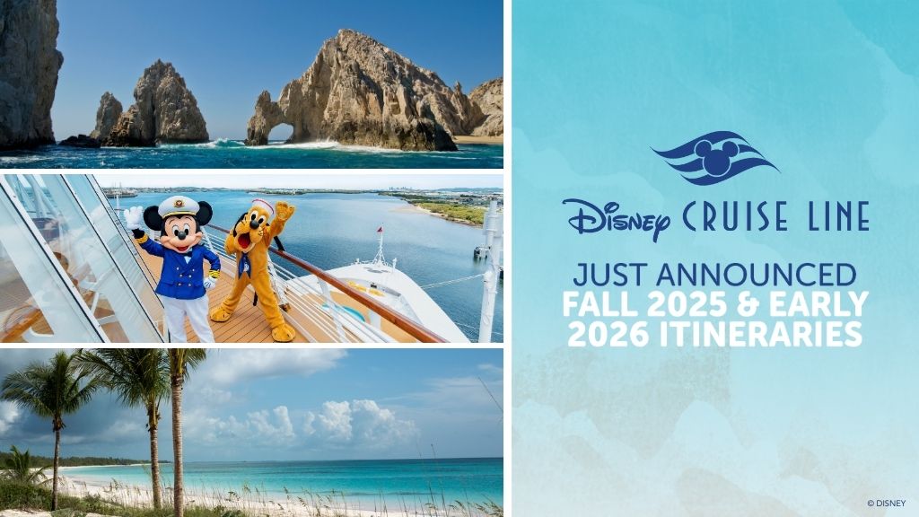 Les itinéraire de la Disney Cruise Line Automne 2025 et Hiver 2025 sont bientôt disponible!
